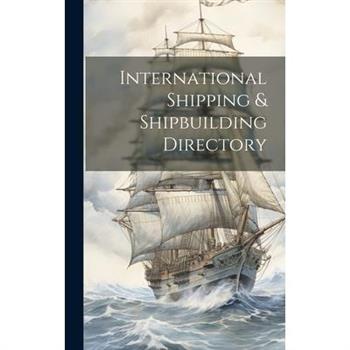 International Shipping & Shipbuilding Directory