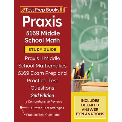 Praxis 5169 Middle School Math Study Guide