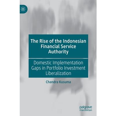 The Rise of the Indonesian Financial Service Authority