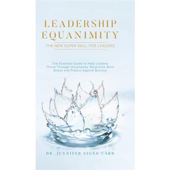 Leadership Equanimity