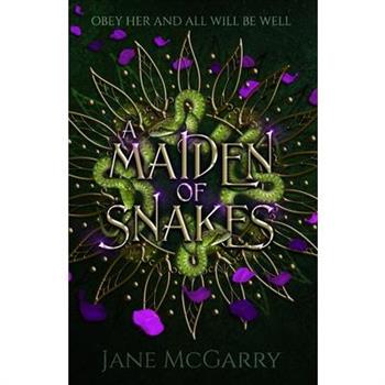 A Maiden of Snakes