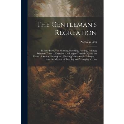 The Gentleman's Recreation