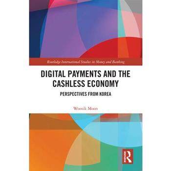 Digital Payments and the Cashless Economy