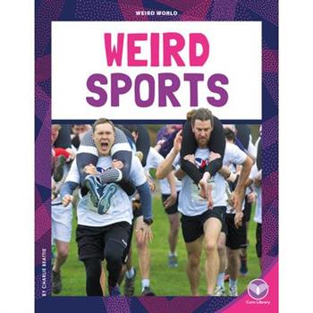 Weird Sports