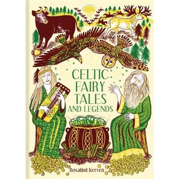 Celtic Fairy Tales and Legends