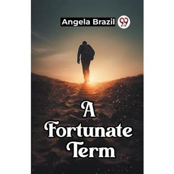 A Fortunate Term