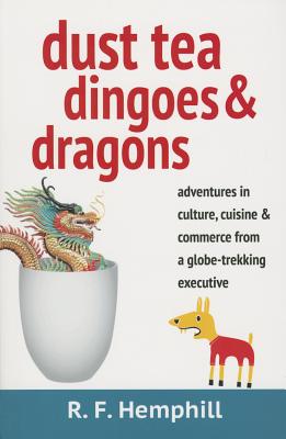 Dust Tea, Dingoes and Dragons
