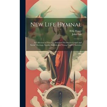 New Life Hymnal