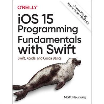 IOS 15 Programming Fundamentals with Swift