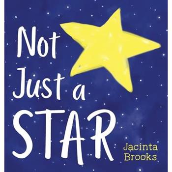 Not Just A Star