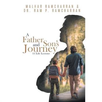 A Father and Son's Journey