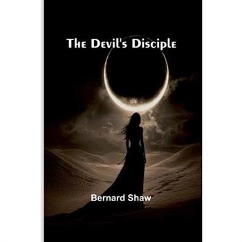 The Devil’S Disciple