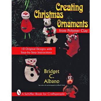 Creating Christmas Ornaments from Polymer Clay