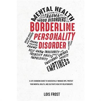 Borderline Personality Disorder