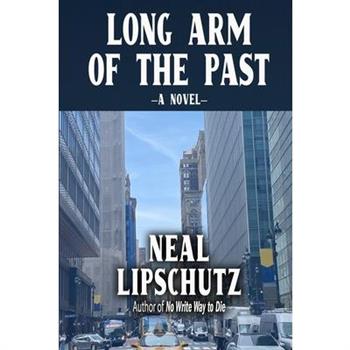 Long Arm of the Past