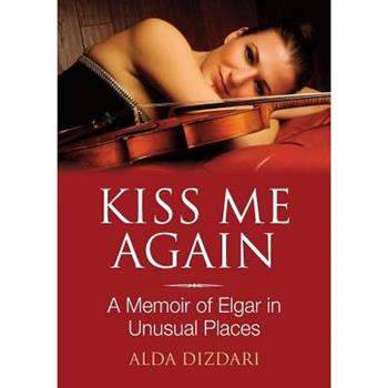 Kiss Me Again