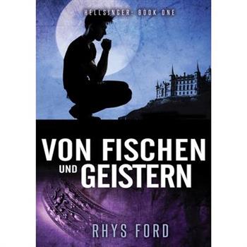 Von Fischen Und Geistern, Volume 1