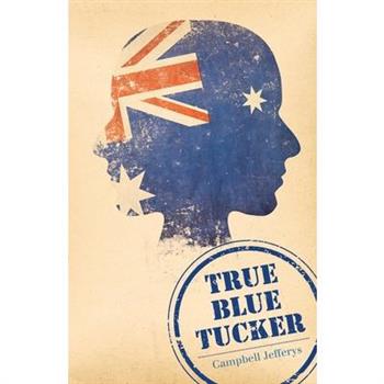 True Blue Tucker