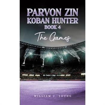 Parvon Zin Koban Hunter Book 4