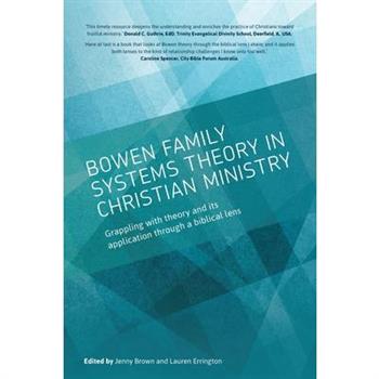 Bowen family systems theory in Christian ministry