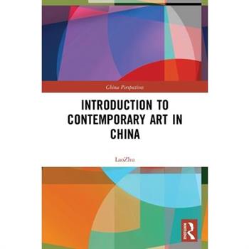 Introduction to Contemporary Art in China