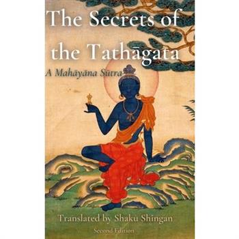 The Secrets of the Tathāgata