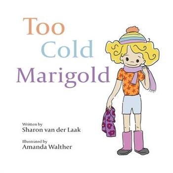 Too Cold Marigold