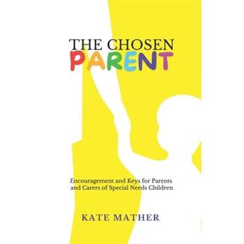 The Chosen Parent