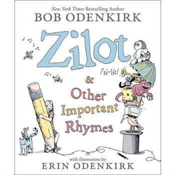 Zilot & Other Important Rhymes