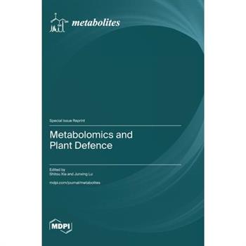 Metabolomics and Plant Defence