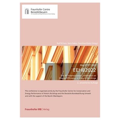 EEHB 2022. The 4th International Conference on Energy Efficiency in Historic Buildings.