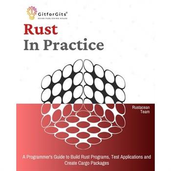 Rust In Practice