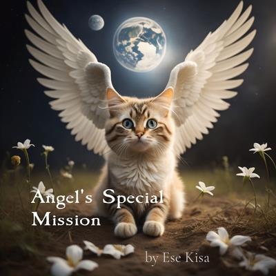 Angel’s Special Mission