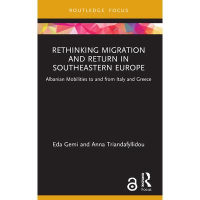 Rethinking Migration and Return in Southeastern Europe