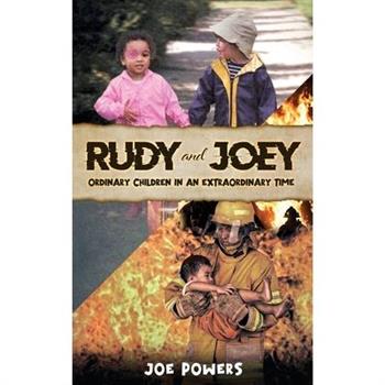 RUDY and JOEY