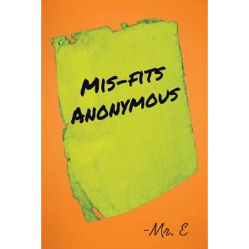 Mis-Fits Anonymous