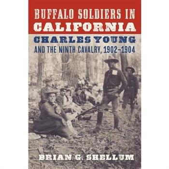 Buffalo Soldiers in California