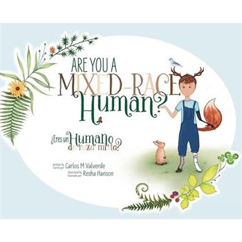 Are You a Mixed-Race Human? 聶Eres un humano de raza mixta?
