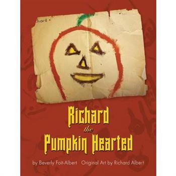 Richard the Pumpkin Hearted