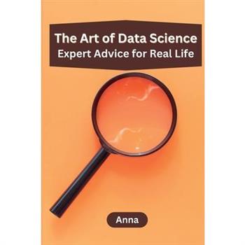 The Art of Data Science