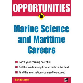 Opportunities in Marine Science And Maritime Careers
