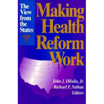 Making Health Reform Work