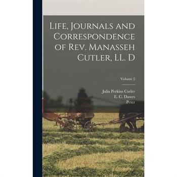 Life, Journals and Correspondence of Rev. Manasseh Cutler, LL. D; Volume 2