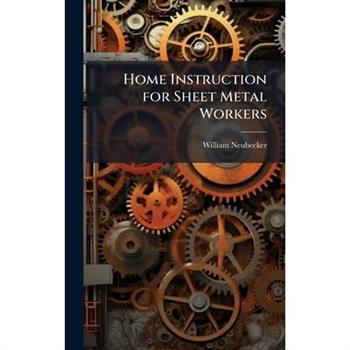 Home Instruction for Sheet Metal Workers