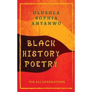 Black History Poetry for All Generations