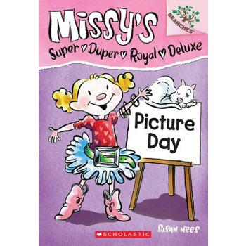 Missy’s Super Duper Royal Deluxe Picture Day
