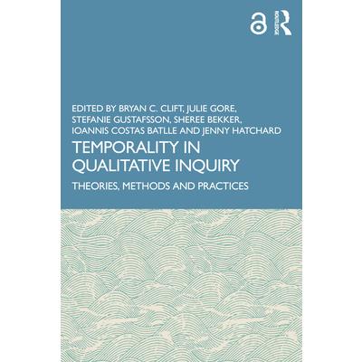 Temporality in Qualitative Inquiry