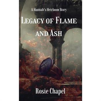 Legacy of Flame and Ash