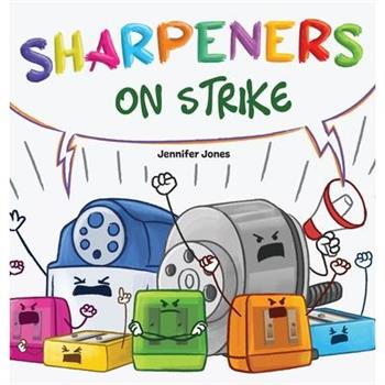 Sharpeners on Strike