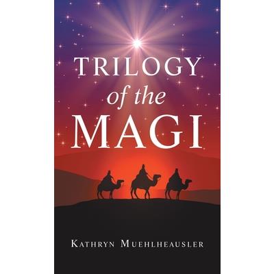 Trilogy of the Magi